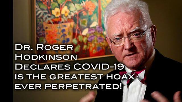 DR. ROGER HODKINSON: "EVERYTHING IS A PACK OF LIES" - Fringe News
